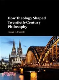在飛比找三民網路書店優惠-How Theology Shaped Twentieth-
