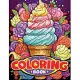 Ice Cream Coloring Book for Kids and Teens: Ice Cream lovers coloring book