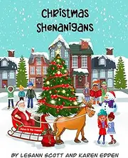 [LesAnn Scott] Christmas Shenanigans