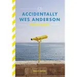 ACCIDENTALLY WES ANDERSON POSTCARDS/魏斯·安德森明信片書/WALLY KOVAL ESLITE誠品