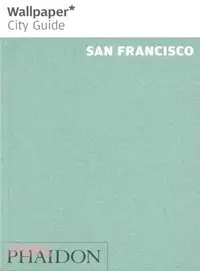 在飛比找三民網路書店優惠-Wallpaper City Guide San Franc