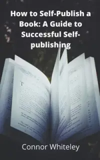 在飛比找博客來優惠-How to Self-Publish a Book: A 