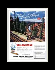 1948 See This Land of Magic Yellowstone National Park UP Railroad - Matted 11x14