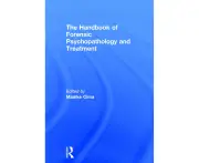 The Handbook of Forensic Psychopathology and Treatment