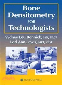 在飛比找三民網路書店優惠-Bone Densitometry for Technolo