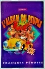 L'Album Du Pueple Tome 1 Comedy - Francois Perusse Cassette