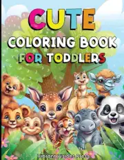 Coloring Book for Toddlers - Coloring Books for Kids with Cute Designs -