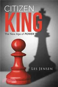 在飛比找三民網路書店優惠-Citizen King ― The New Age of 
