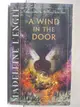 【書寶二手書T4／原文小說_OFN】A Wind in the Door