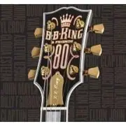 B.B. King & Friends - 80