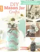 Diy Mason Jar Crafts