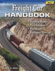 FREIGHT CAR HANDBOOK: History, Paint Schemes, Photos, Equip Drawings (NEW BOOK)