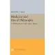 Medicine and Moral Philosophy: A Philosophy & Public Affairs Reader