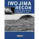 Iwo Jima Recon: The U.S. Navy at War, February 17, 1945