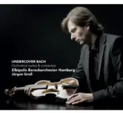 J rgen Gro - Undercover Bach: Orchestral Suites & Concertos [New CD] O-Card Pack