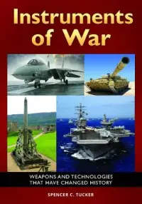 在飛比找博客來優惠-Instruments of War: Weapons an
