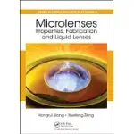 MICROLENSES: PROPERTIES, FABRICATION AND LIQUID LENSES