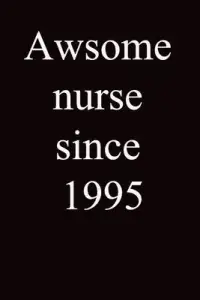 在飛比找博客來優惠-Awsome nurse since 1995: Awsom