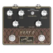 Simple Sam Voxy D Analog VOX Tones Guitar FX Pedal True Bypass Astounding Tone