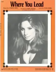 BARBRA STREISAND "WHERE YOU LEAD" SHEET MUSIC-PIANO/VOCAL/CHORDS-1971-RARE-NEW!!