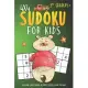 Sudoku For 3rd Graders: 4x4 Sudoku Puzzle Books For Kids, Boys, Girls Large Print - The Beginners Brain Games For Weekend or Travel
