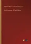 Reminiscences of Public Men by Benjamin Franklin Perry Paperback Book