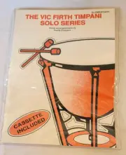 THE VIC FIRTH TIMPANI SOLO SERIES ELEMENTARY Book Cassette Instructional Drum