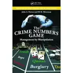 THE CRIME NUMBERS GAME: MANAGEMENT BY MANIPULATION