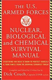 U.S. Armed Forces Nuclear, Biological And Chemical Survival Manual