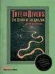 Tree of Rivers―The Story of the Amazon