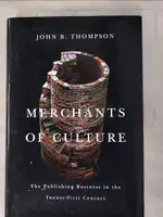 MERCHANTS OF CULTURE: THE PUBLISHING BUSINES【T3／社會_KAG】書寶二手書