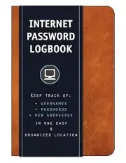 Internet Password Logbook (Cognac leatherette): Keep track of: usernames,