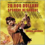 原聲帶-綁架 20,000 DOLLARI SPORCHI DI SANGUE- MICHELE LACERENZA