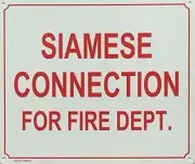 SIAMESE CONNECTION FOR FIRE DEPARTMENT -SIGN ( ALUMINIUM 10X12,--REF24-1027