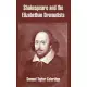 Shakespeare And The Elizabethan Dramatists