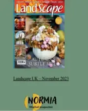 Landscape Magazine (UK) Issue November 2023/AUTUMN'S SUBTLE HUES