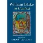 WILLIAM BLAKE IN CONTEXT