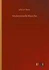 Mademoiselle Blanche by Barry, John D. [Paperback]