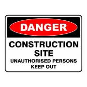 Construction Site Unauthorised Persons Keep Out | Construction Site Signs