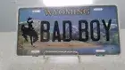 Bad Boy Wyoming Metal Sign