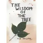 THE WISDOM OF THE TREE