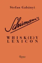 Schumann's Whiskey Lexicon, Hardcover by Gabányi, Stefan, Brand New, Free P&P...