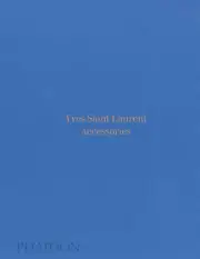 Yves Saint Laurent Accessories Book Type:Hardcover