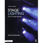 STAGE LIGHTING ― THE FUNDAMENTALS/RICHARD E. DUNHAM【禮筑外文書店】