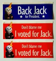 Jack In The Box Vintage Bumper Stickers 1996, Dont Blame Me I Voted For Jack