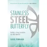 STAINLESS STEEL BUTTERFLY