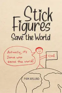 在飛比找誠品線上優惠-Stick Figures Save the World: 