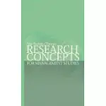 RESEARCH CONCEPTS FOR MANAGEMENT STUDIES