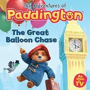 The Adventures of Paddington The Great Balloon Chase