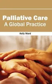 在飛比找博客來優惠-Palliative Care: A Global Prac